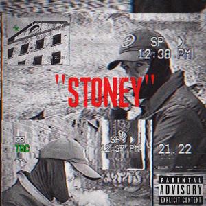 Stoney (Explicit)