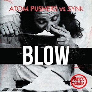 Blow (Original Mix|Explicit)