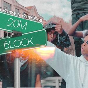 20 Meter (feat. Lil Roba & Rob Era) (Explicit)