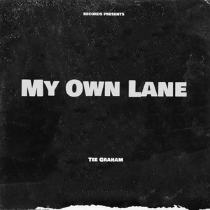 My own lane (feat. Mr. M/30) [Explicit]