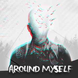 Around Myself