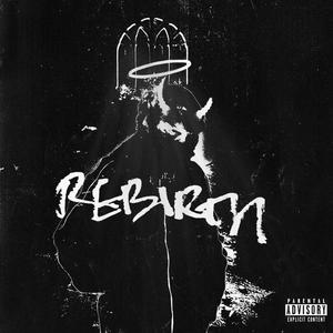 REBIRTH (Explicit)