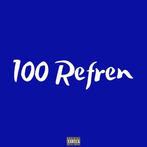 100 Refren