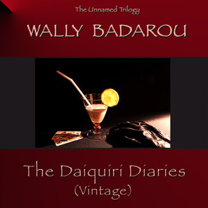 The Daiquiri Diaries (Vintage)