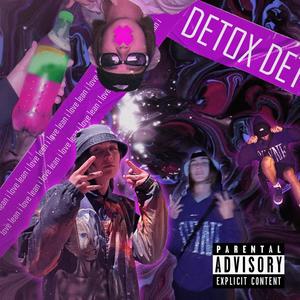 Detox (Explicit)