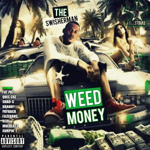 Weed Money (Explicit)