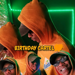 Birthday Cartel