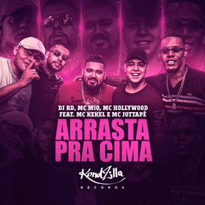 Arrasta Pra Cima (Explicit)