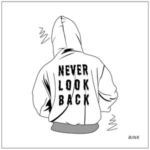 Never Look Back