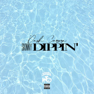 Skinny Dippin (Explicit)