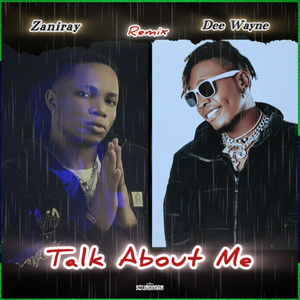 Talk About Me (Remix|Explicit)
