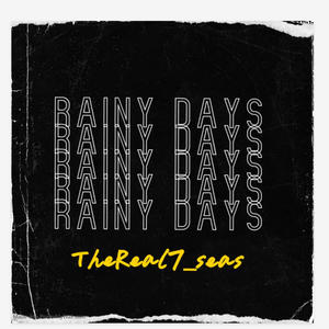 Rainy Days