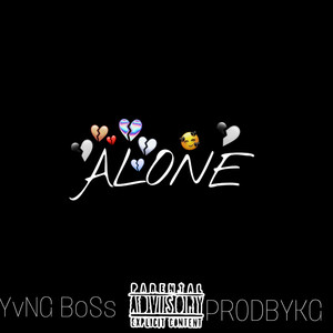 A L O N E ! (Explicit)