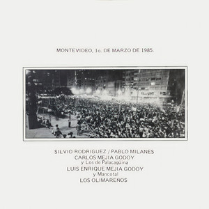 Montevideo 1 Marzo 1985 (Vivo)