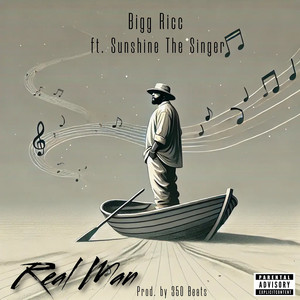 Real Man (Explicit)