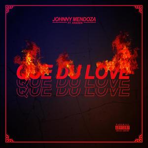 Que du love (feat. Kr4k3n) (Explicit)