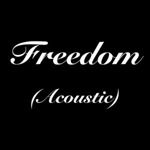 Freedom (Acoustic)