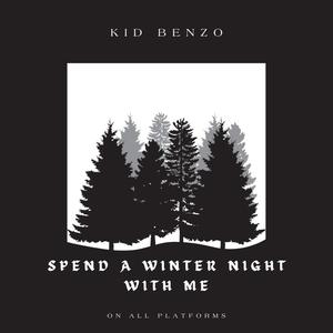 spend a winter night with me