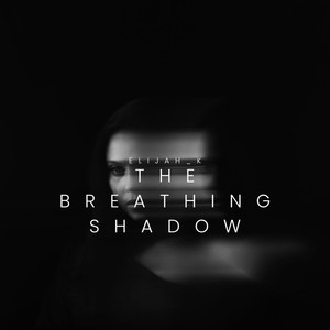 The Breathing Shadow