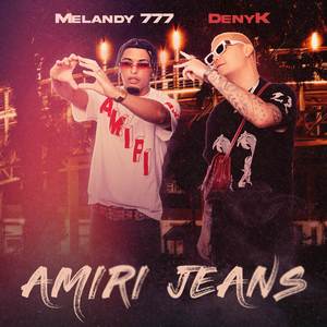 Amiri Jeans (Explicit)