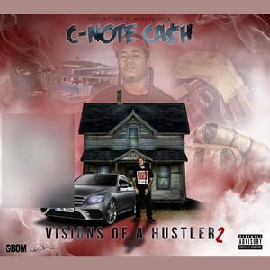 Visions of a Hustler 2 (Explicit)