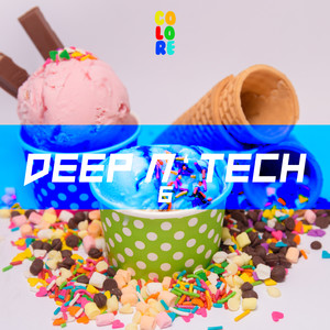 Deep N' Tech 6