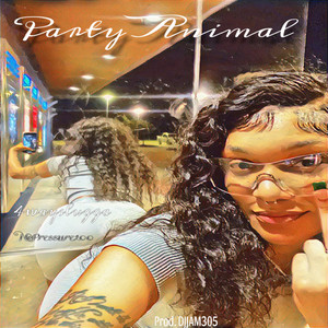 Party Animal (Explicit)