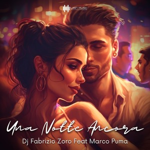 Una Notte Ancora (feat. Marco Puma)