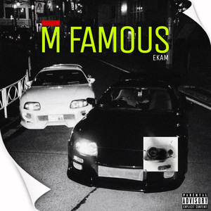 M Famous (Explicit)