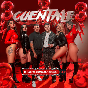 DJ ALEX, GONZALO NAWEL - CUENTALE I E17
