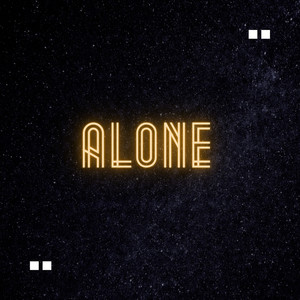 Alone (Explicit)