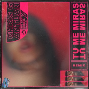 Tu Me Miras(feat. Antuan)