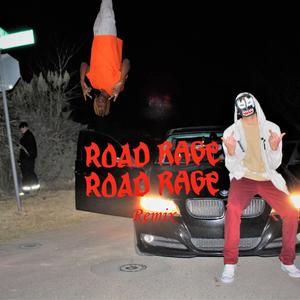 Road Rage (Cordexy Remix) [Explicit]