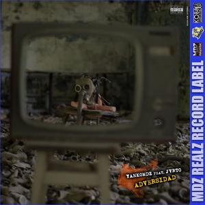 Adversidad(feat. Jvrto) (Explicit)