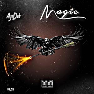 Magic (Explicit)