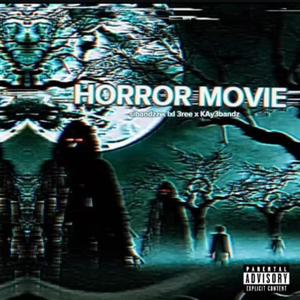 Horror movie (feat. sibandzz & kay3bandzz) [Explicit]