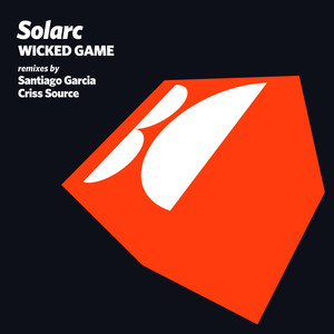 Wicked Game (Criss Source Remix)