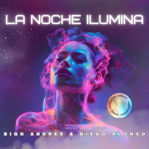 La Noche Ilumina (feat. Diego Alonso)