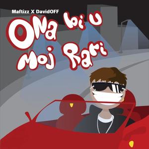 Ona bi u moj rari (feat. Maftizz) (Explicit)