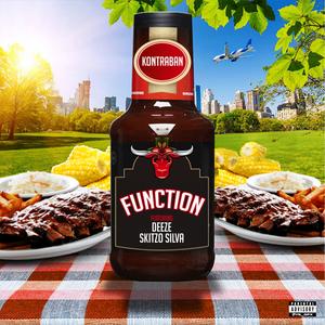 Function (feat. Deeze & Skitzo Silva) [Explicit]