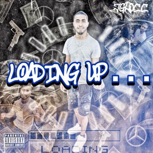 Loading Up (Explicit)