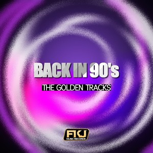 Back in 90's (The Golden Tracks)