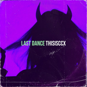 Last Dance (Explicit)