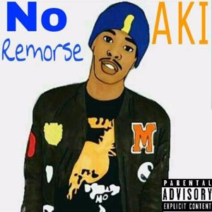 No Remorse (Explicit)