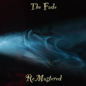 The Fade