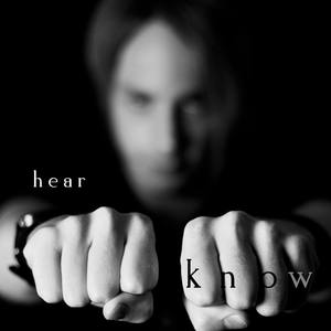 Hear