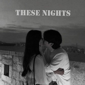 These Nights