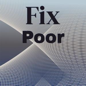 Fix Poor