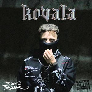 Kovala (Explicit)