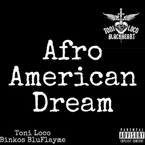 Afro American Dream (Explicit)